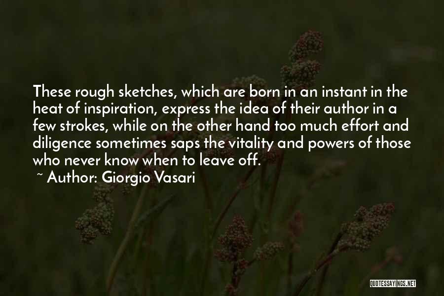 Best Strokes Quotes By Giorgio Vasari