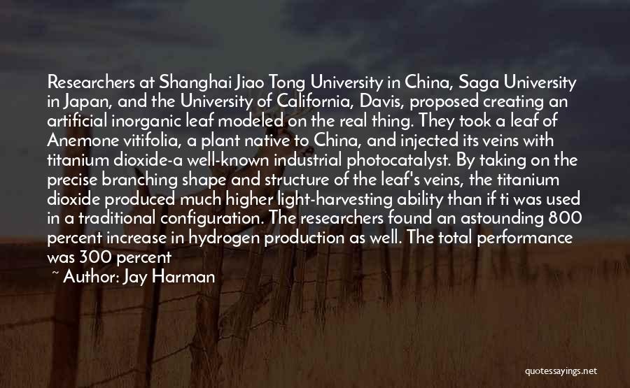 Best Structure Quotes By Jay Harman