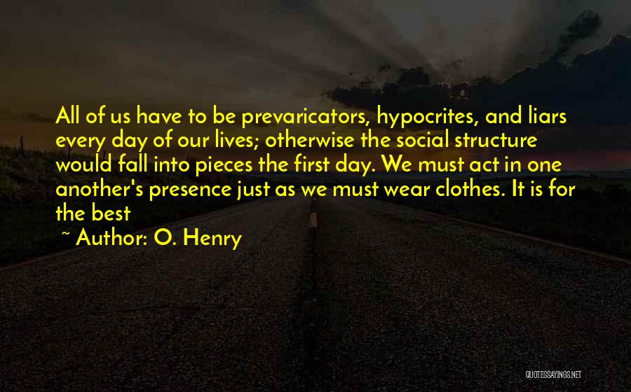 Best Structure Quotes By O. Henry