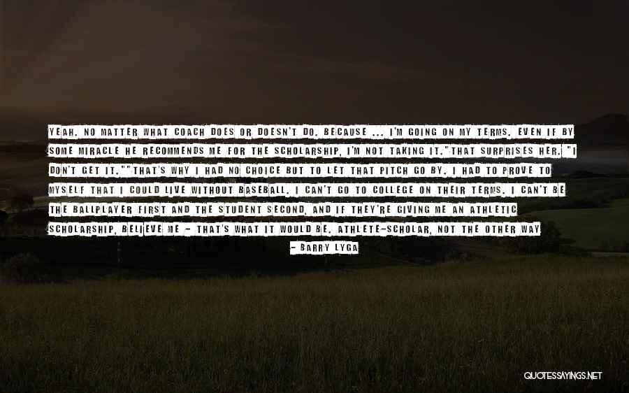 Best Student Athlete Quotes By Barry Lyga Best Student Athlete Quotes By Barry Lyga