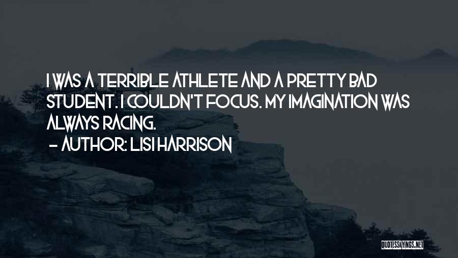 Best Student Athlete Quotes By Lisi Harrison