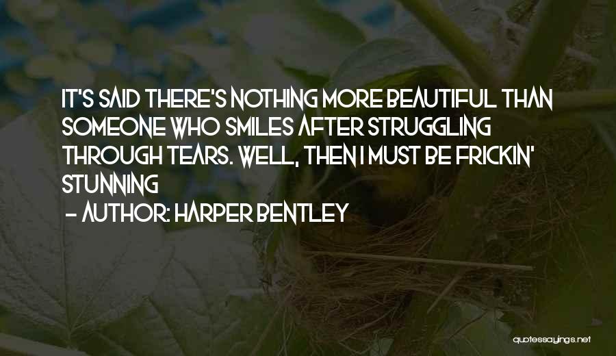 Best Stunning Quotes By Harper Bentley