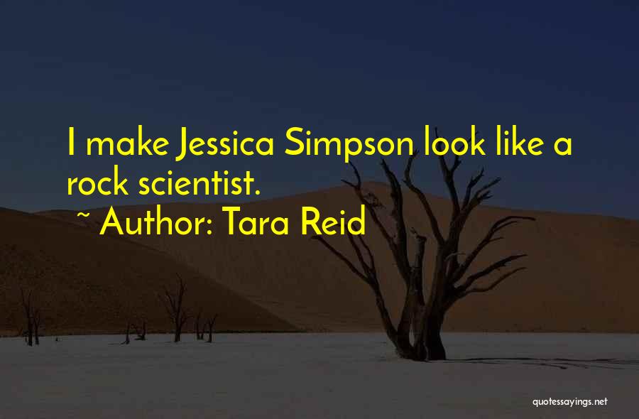 Best Stupid Celebrity Quotes By Tara Reid