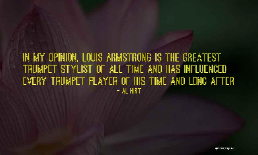 Best Stylist Quotes By Al Hirt Best Stylist Quotes By Al Hirt