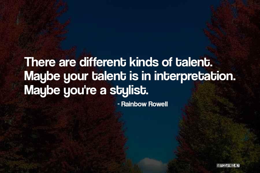 Best Stylist Quotes By Rainbow Rowell