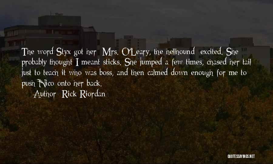 Best Styx Quotes By Rick Riordan