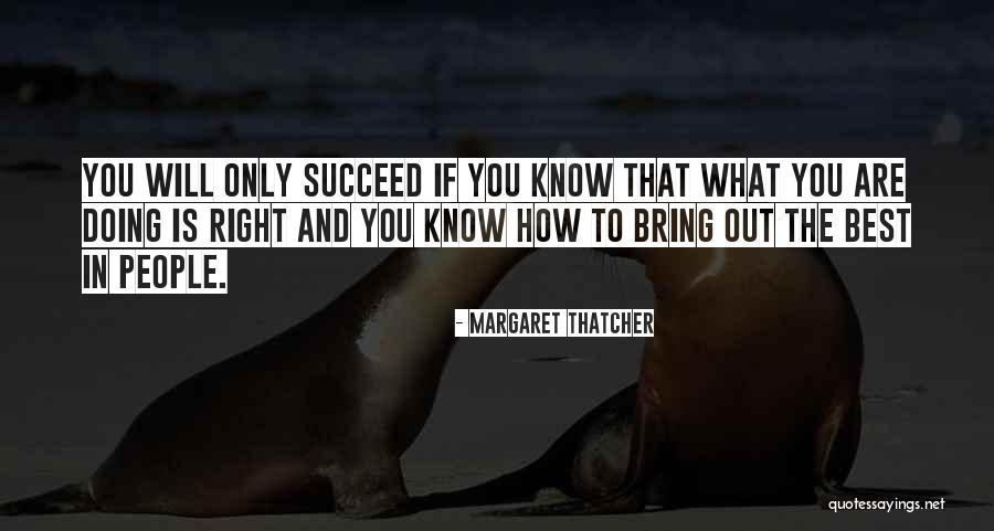 Best Succeed Quotes By Margaret Thatcher Best Succeed Quotes By Margaret Thatcher