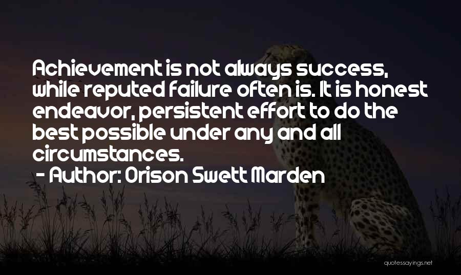 Best Success And Failure Quotes By Orison Swett Marden