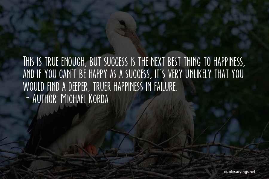 Best Success Quotes By Michael Korda