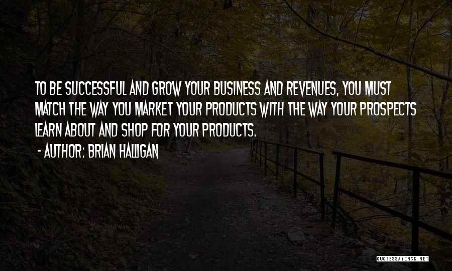 Best Successful Business Quotes By Brian Halligan