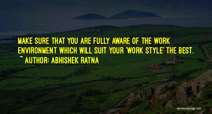 Best Suit Quotes By Abhishek Ratna