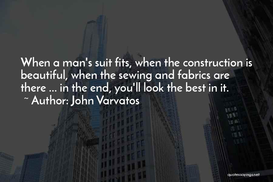 Best Suit Quotes By John Varvatos