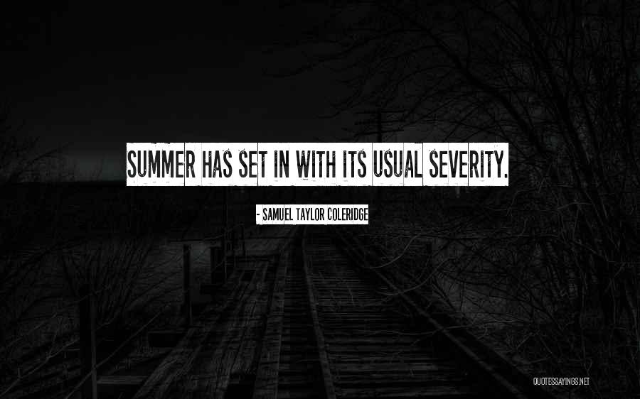 Best Summer Set Quotes By Samuel Taylor Coleridge Best Summer Set Quotes By Samuel Taylor Coleridge