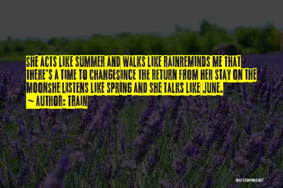 Best Summer Song Quotes By Train