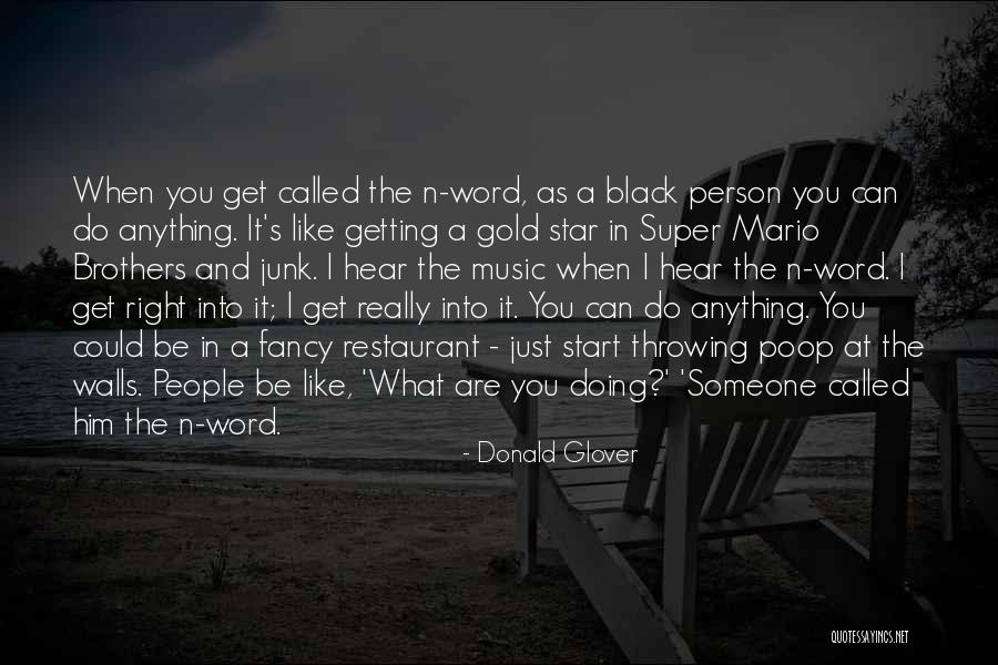Best Super Mario Quotes By Donald Glover Best Super Mario Quotes By Donald Glover