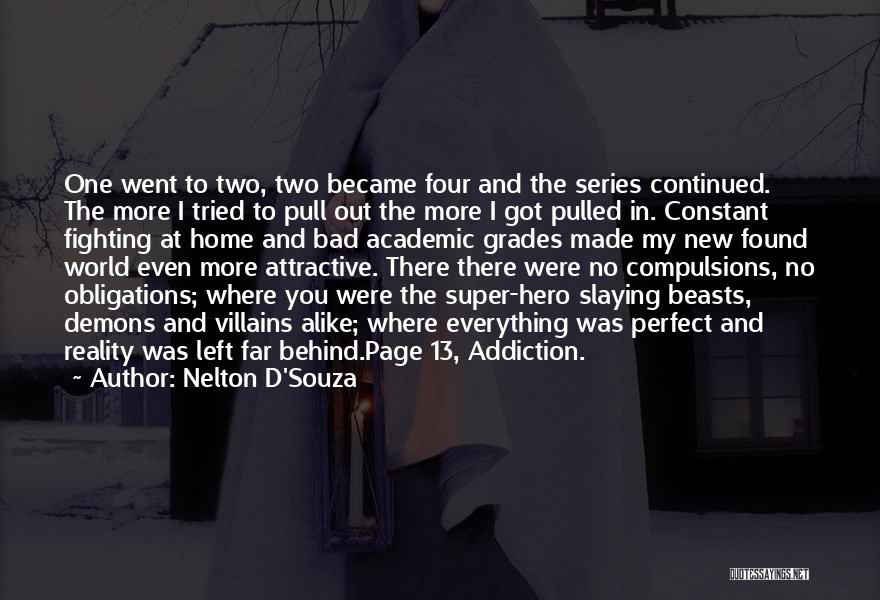 Best Super Villains Quotes By Nelton D'Souza