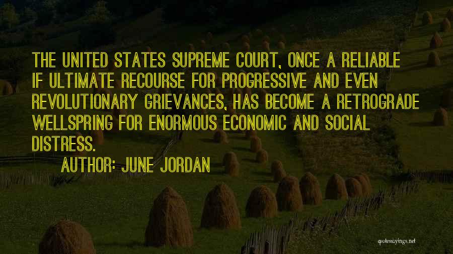 Best Supreme Court Justice Quotes By June Jordan