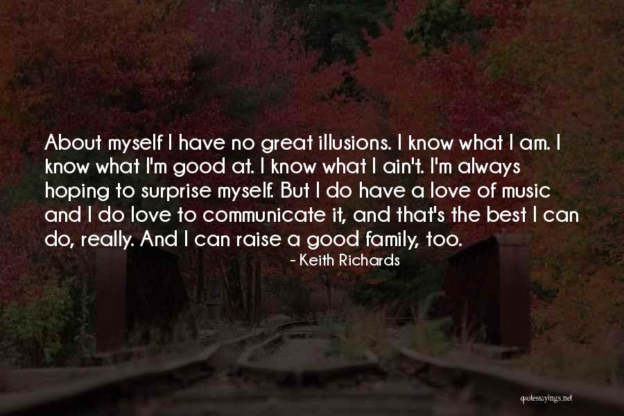 Best Surprise Love Quotes By Keith Richards