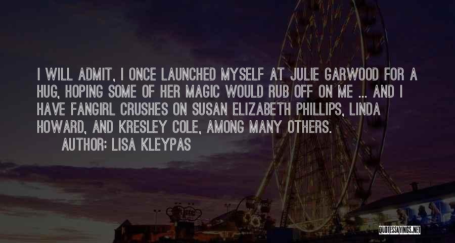 Best Susan Elizabeth Phillips Quotes By Lisa Kleypas