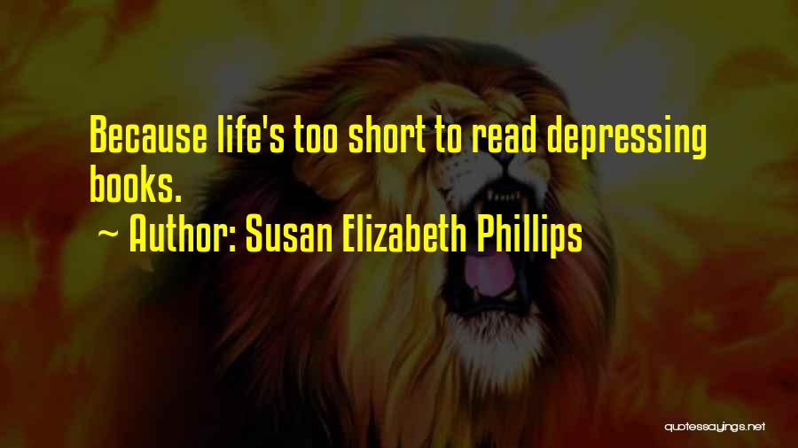 Best Susan Elizabeth Phillips Quotes By Susan Elizabeth Phillips