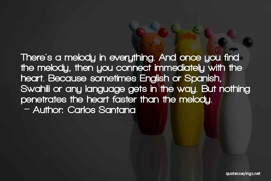 Best Swahili Quotes By Carlos Santana