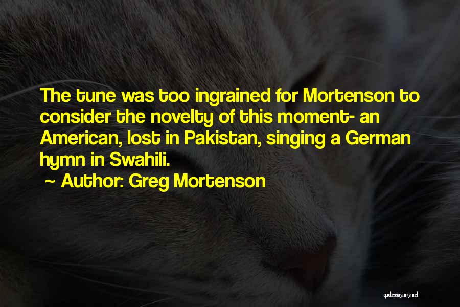 Best Swahili Quotes By Greg Mortenson