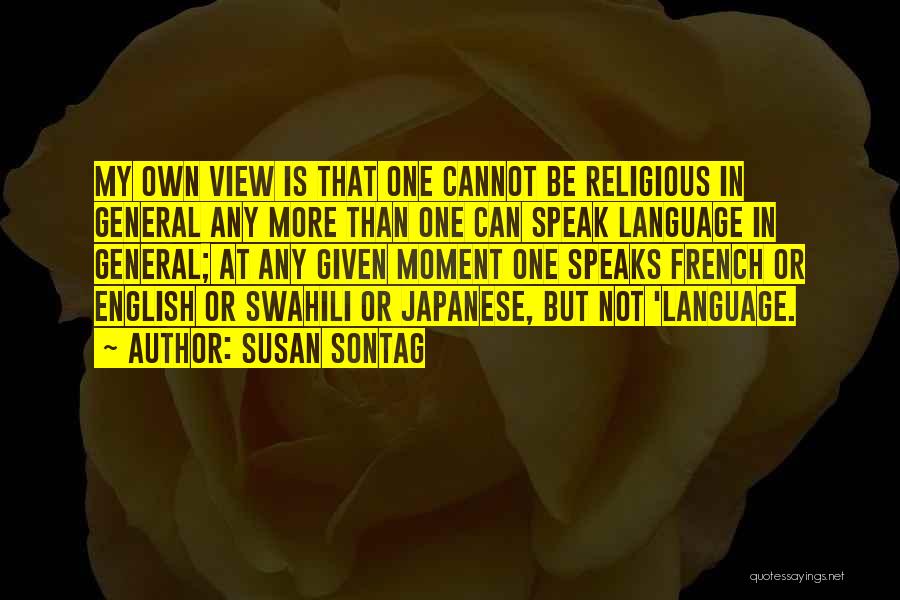 Best Swahili Quotes By Susan Sontag