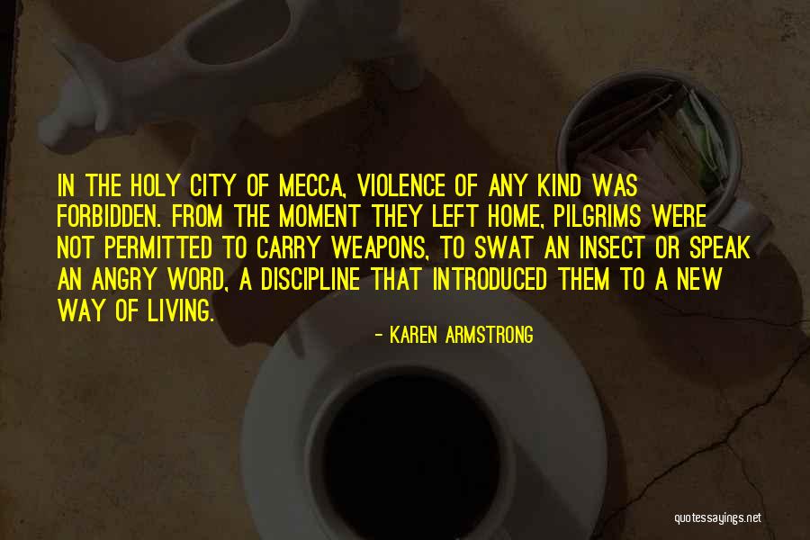 Best Swat Quotes By Karen Armstrong