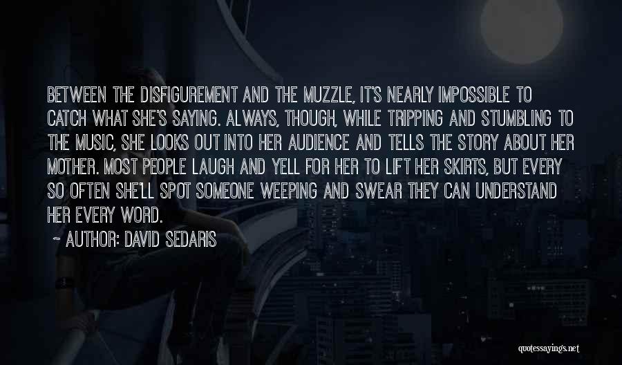 Best Swear Word Quotes By David Sedaris