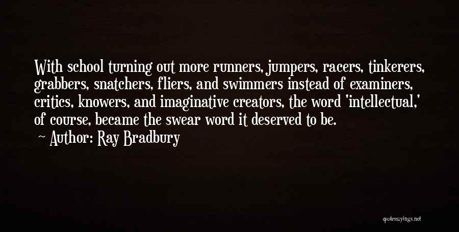 Best Swear Word Quotes By Ray Bradbury