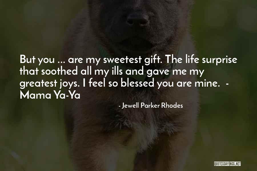 Best Sweetest Thing Quotes By Jewell Parker Rhodes