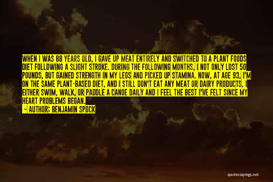 Best Swim Quotes By Benjamin Spock