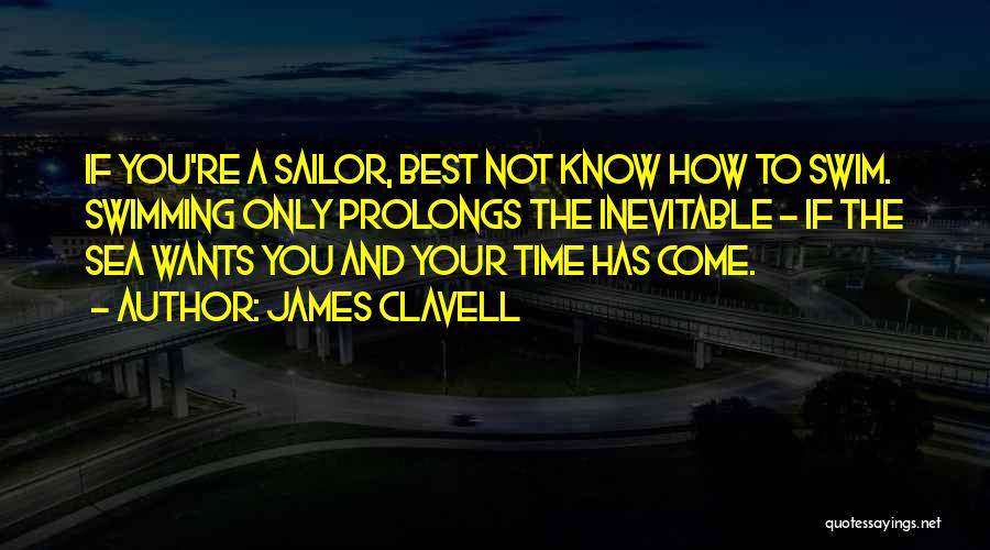 Best Swim Quotes By James Clavell