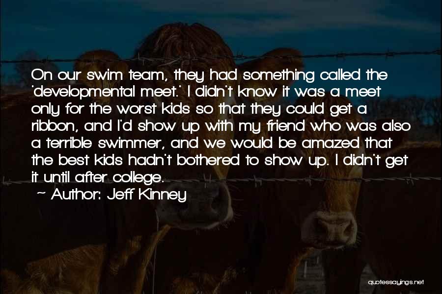 Best Swim Quotes By Jeff Kinney