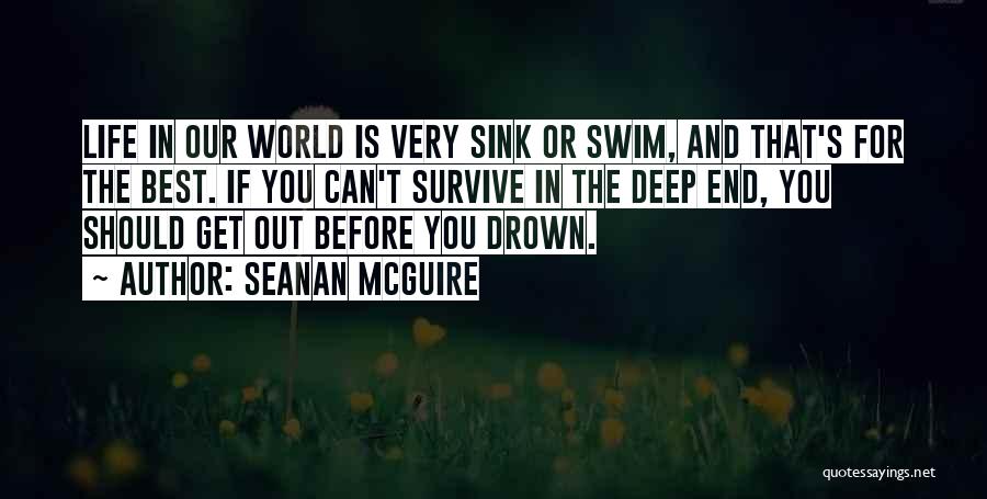 Best Swim Quotes By Seanan McGuire