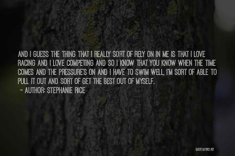 Best Swim Quotes By Stephanie Rice