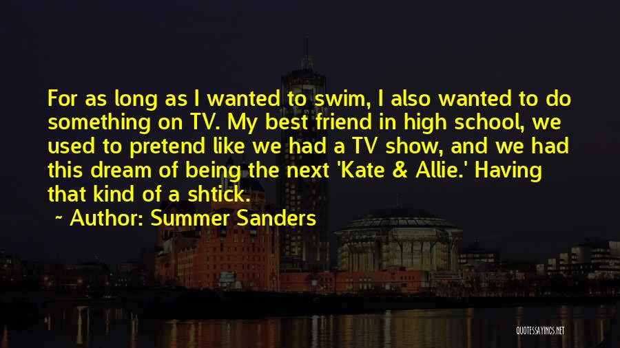 Best Swim Quotes By Summer Sanders