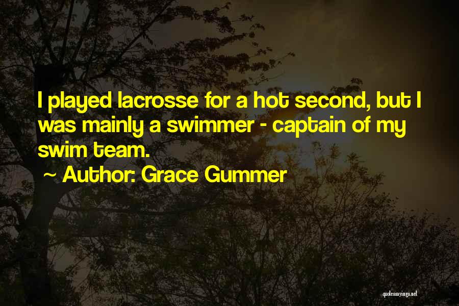 Best Swimmer Quotes By Grace Gummer