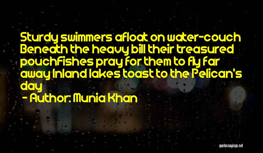 Best Swimmers Quotes By Munia Khan