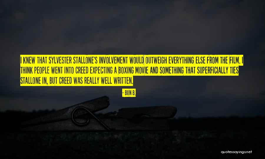 Best Sylvester Stallone Movie Quotes By Bun B. Best Sylvester Stallone Movie Quotes By Bun B.