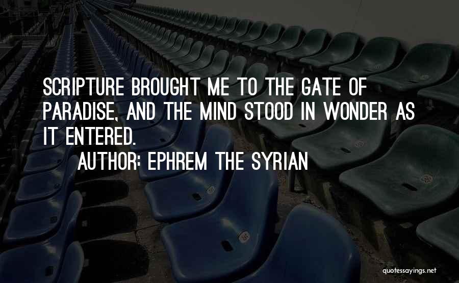 Best Syrian Quotes By Ephrem The Syrian