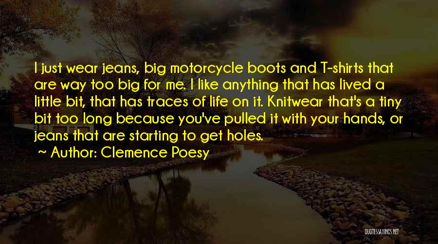 Best T Shirts Quotes By Clemence Poesy