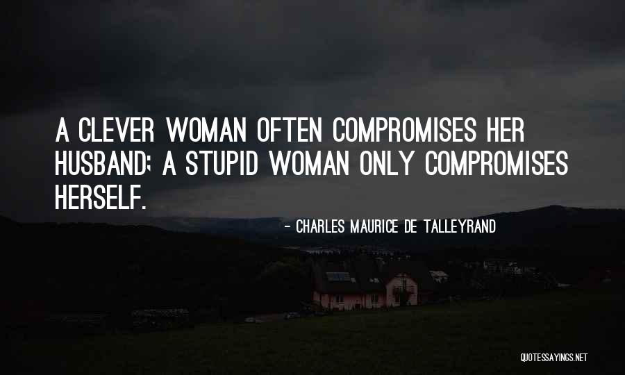 Best Talleyrand Quotes By Charles Maurice De Talleyrand Best Talleyrand Quotes By Charles Maurice De Talleyrand