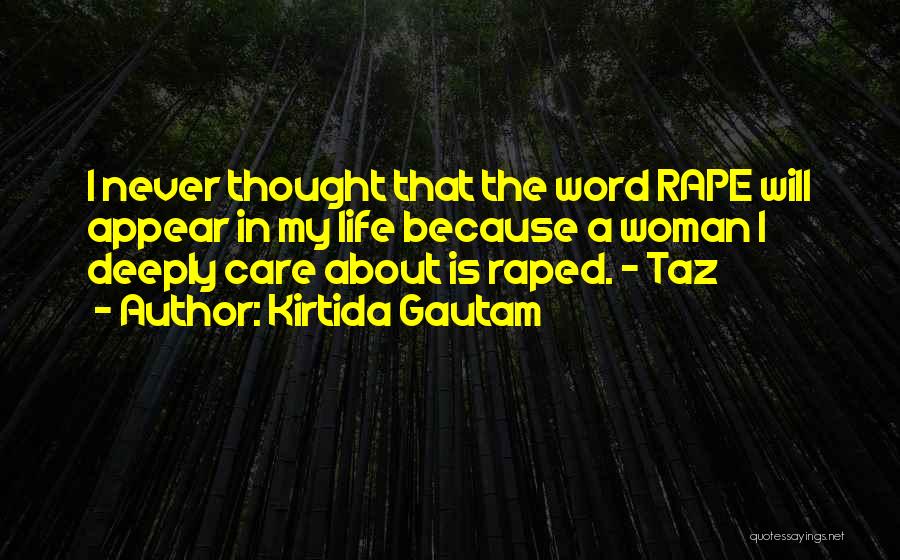 Best Taz Quotes By Kirtida Gautam