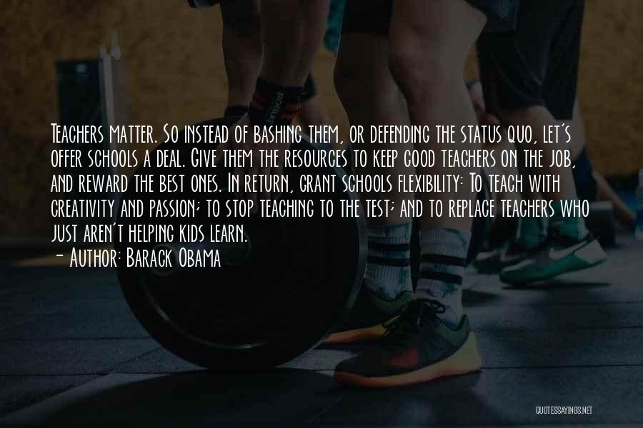 Best Teachers Quotes By Barack Obama