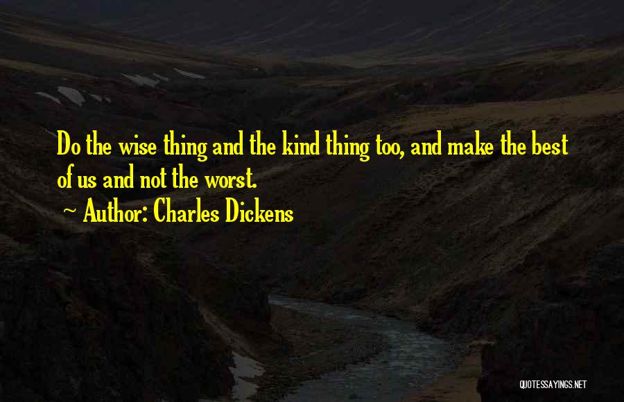 Best Teachers Quotes By Charles Dickens