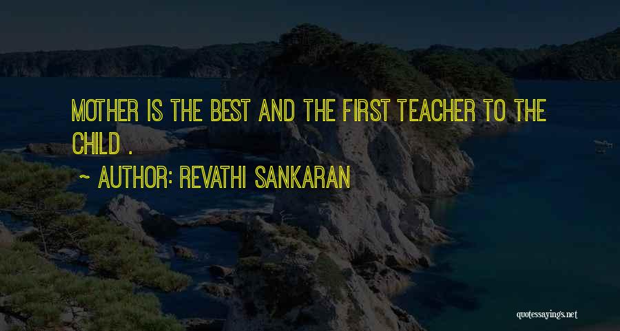 Best Teachers Quotes By Revathi Sankaran