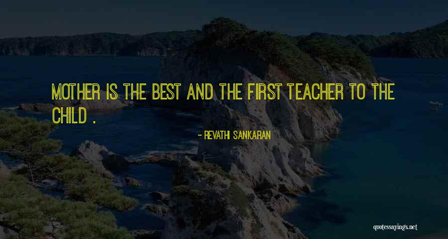 Best Teachers Quotes By Revathi Sankaran