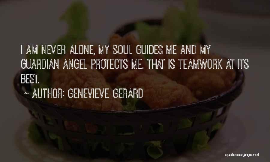 Best Teamwork Quotes By Genevieve Gerard