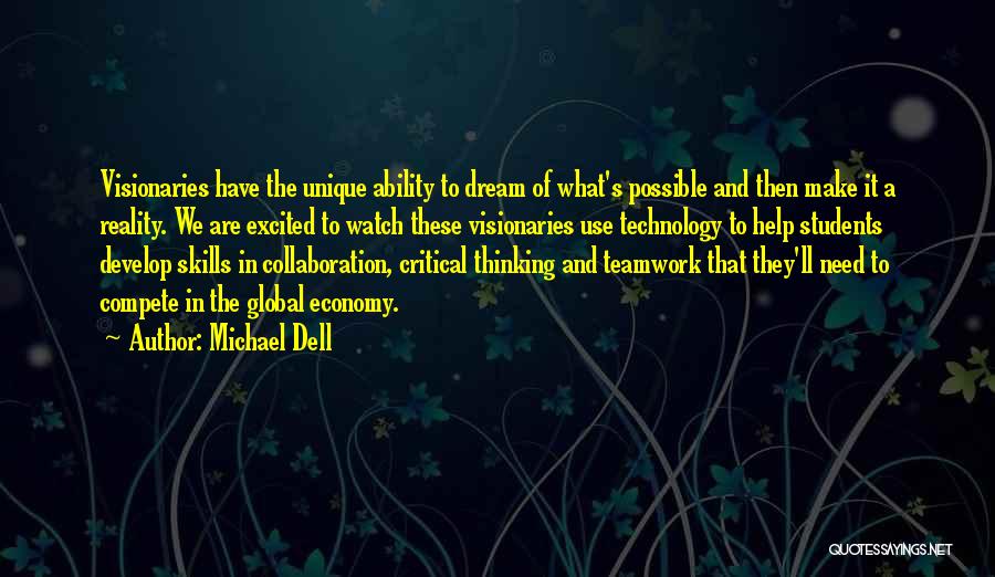 Best Teamwork Quotes By Michael Dell